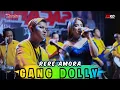 GANG DOLLY | RERE AMORA | New MANAHADAP | ERWIN SREDEX WEDDING | K5 MAXIMAL