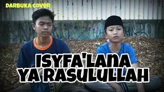 Download Farhat Mushofi - Isyfa'Lana Ya Rasulullah | Darbuka Cover Bersama Lutfi Rustian MP3