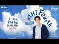 Download Lagu Haier Dream For Fan SS5 ตอน #THIFourth Thank Heaven It’s “Fourth” Day