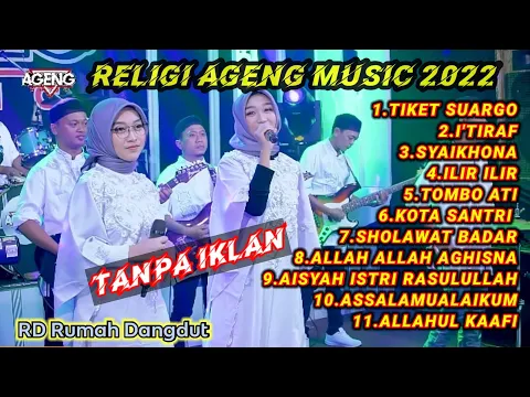 Download MP3 DUO AGENG // SPESIAL RELIGI 2022 // AGENG MUSIC // KOTA SANTRI // TOMBO ATI //