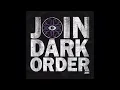 Download Lagu Dark Order - Join Us (Entrance Theme)