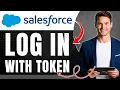 How to Log In to Salesforce With a Security Token Access APIs Securely Easily 2026