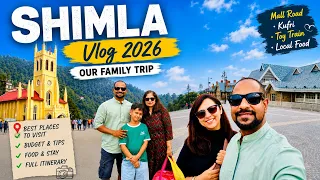 Shimla Vlog 2026 | Our Family Road Trip, Hotel Stay, Mall Road & Hidden Gems
