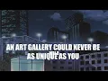 Download Lagu mrld   -   An Art Gallery Could Never Be As Unique As You   ( lyrics )