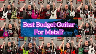 BEST Budget Metal Guitar