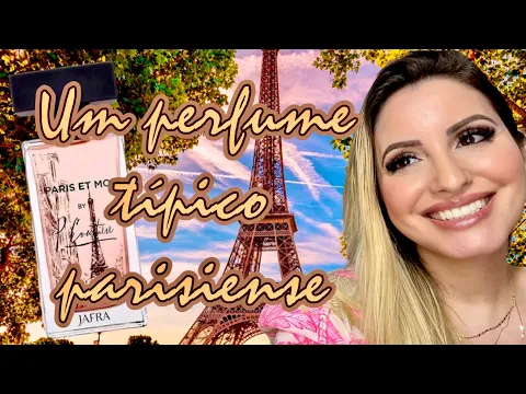 Download MP3 O PERFUME PARISIENSE PRIMAVERIL DELICIADO PARA TER NA COLEÇÃO / PERFUME PARIS ET MOI JAFRA