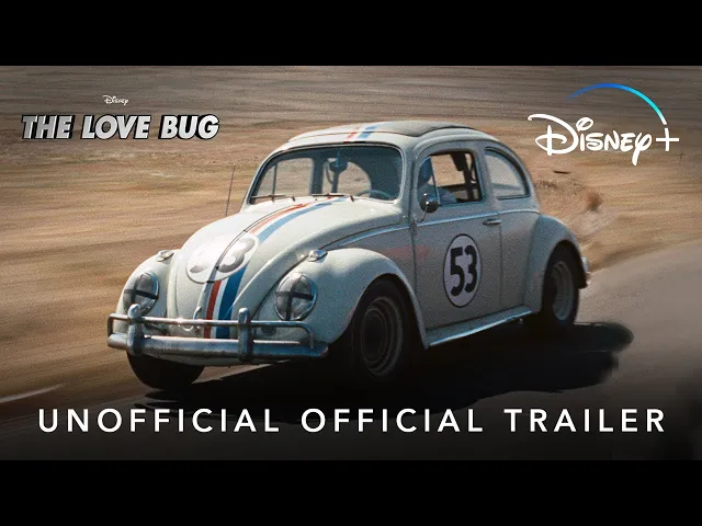 The Love Bug | Unofficial Official Trailer | Disney+