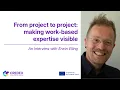 From Project to Project Recognising Creative Work Erwin Elling