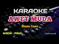 Download Lagu AWET MUDA - KARAOKE - RHOMA IRAMA - NADA PRIA