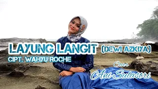 Download LAYUNG LANGIT - DEWI AZKIYA || ANI SULASTRI (COVER POP SUNDA) MP3