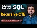 Recursive CTE Common Table Expression Advance SQL Tutorial in Hindi