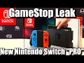 New Nintendo Switch Pro Leaked by GameStop