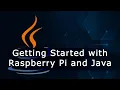 Getting Started with Raspberry Pi and Java