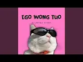 Download Lagu EGO WONG TUO