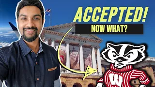 8 THINGS to Do After Getting ACCEPTED to UNIVERSITY UW Madison Undergrad International Students