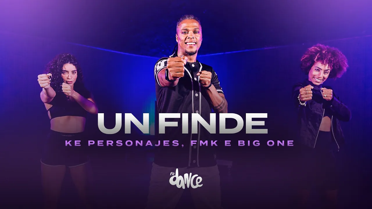 Un Finde | CROSSOVER #2 - Ke Personajes, FMK, Big One | FitDance (Choreography) Un Finde | CROSSOVER #2 - Ke Personajes, FMK, Big One | FitDance (Choreography)
