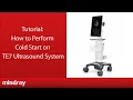 How to Perform Cold Start on TE7 Ultrasound System