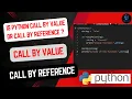 Is Python Call By Value or Call By Reference Call by value Reference