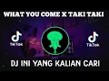 Download Lagu DJ WHAT YOU COME X TAKI TAKI X CLOSE YOUR EYES JEDAG JEDUG MENGKANE VIRAL TIKTOK