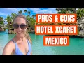 Honest Hotel Xcaret Mexico Review Pros Cons to Consider