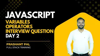 JavaScript Basics Syntax Day 2 Full Course Variables Data Types Operators Conditionals