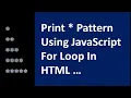 Print Star Pattern in JavaScript