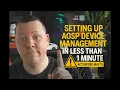 Setting up AOSP Device Management in less than 1 minute - Team Rooms on Android