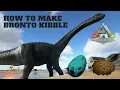 ARK how to make bronto kibble