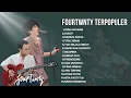 Download Lagu Kumpulan Lagu Fourtwnty Terpopuler | Full Album Fourtwnty 2024