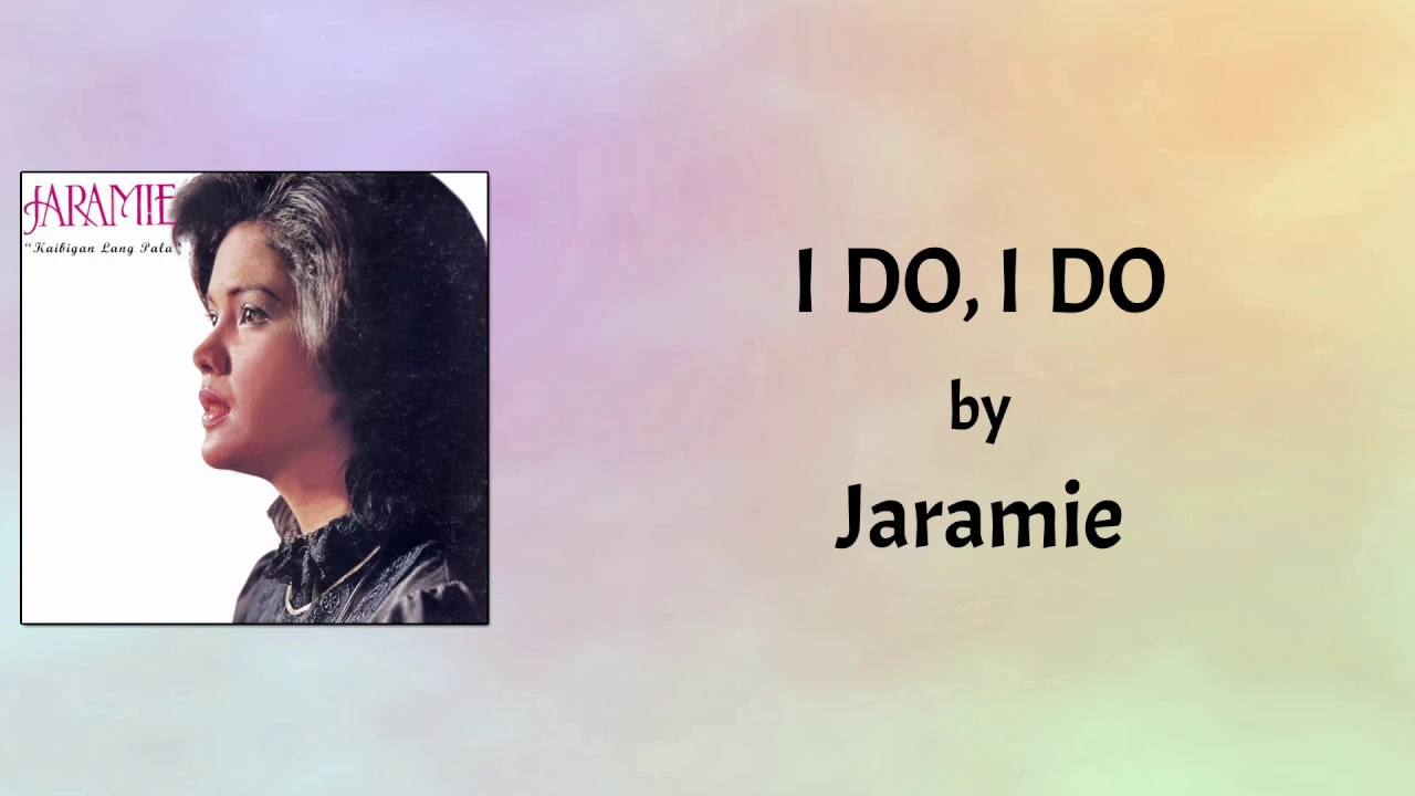 Jaramie - I Do, I Do (Lyrics Video) Jaramie - I Do, I Do (Lyrics Video)