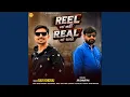 Reel Ma Nahi Real Ma Chale