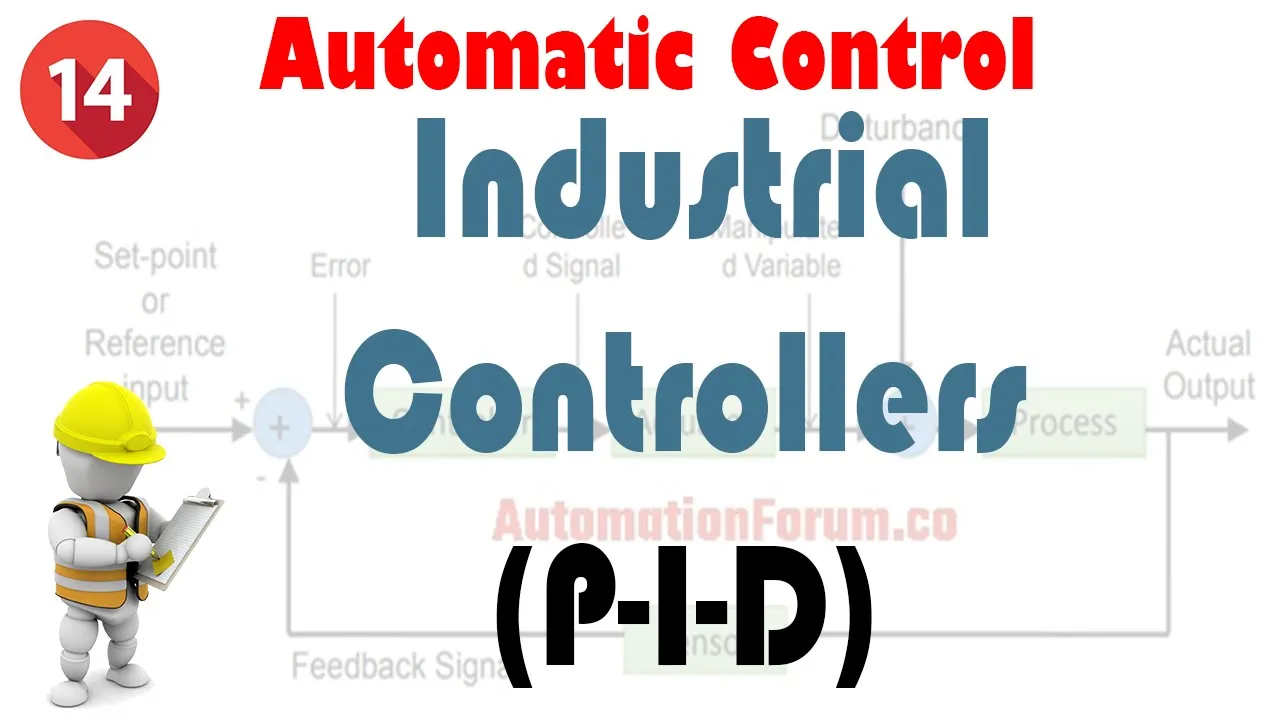 14 Industrial Controllers (P-I-D)