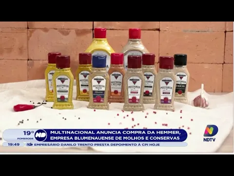 Multinacional anuncia compra da Hemmer, empresa blumenauense de molhos e conservas