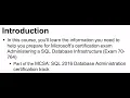 Microsoft SQL Server 2016 Certification 70-764 - Introduction