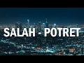 Download Lagu Potret - Salah (Lirik)
