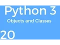 Part 20 Python 3 for Beginners - Objects and Classes