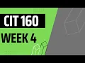 Week 4 - Intro to HTML and JavaScript CIT 160