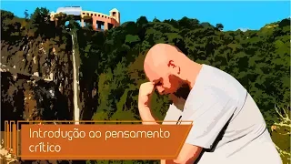 Introdução ao Pensamento Crítico [Prof. Noslen]