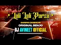 Download Lagu LALI LALI PARRA ( Original Benjo) - Dj Avineet Official 2025 || Gaura Gauri Garima Diwakar 