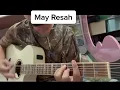 Lagu kumpulan May Resah akustik gitar cover
