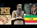 Download Lagu Old Ethiopia Hidden and Lost Truths Re-claimed.