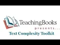 Text Complexity Toolkit and TeachingBooks