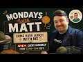 LIVE Monday s With Matt Monday 26 Noon EST