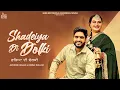 Download Lagu Shadeiya Di Dolki (Official Video) Jatinder Dhiman \u0026 Deepak Dhillon | Jung Sandhu | Jass Records