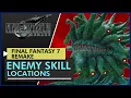 Final Fantasy 7 Remake Enemy Skill Locations