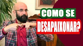 COMO SE DESAPAIXONAR | Marcos Lacerda, psicólogo