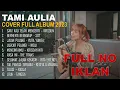 Download Lagu TAMI AULIA \