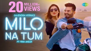 gajendra verma milo na tum toh hum ghabraye tina ahuja official music video lata mangeshkar