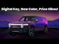 Rivian s Biggest Update Yet Digital Key New Color Price Hikes
