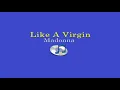 Like A Virgin (Lyrics Video) - Madonna